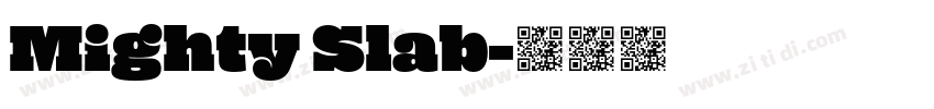 Mighty Slab字体转换